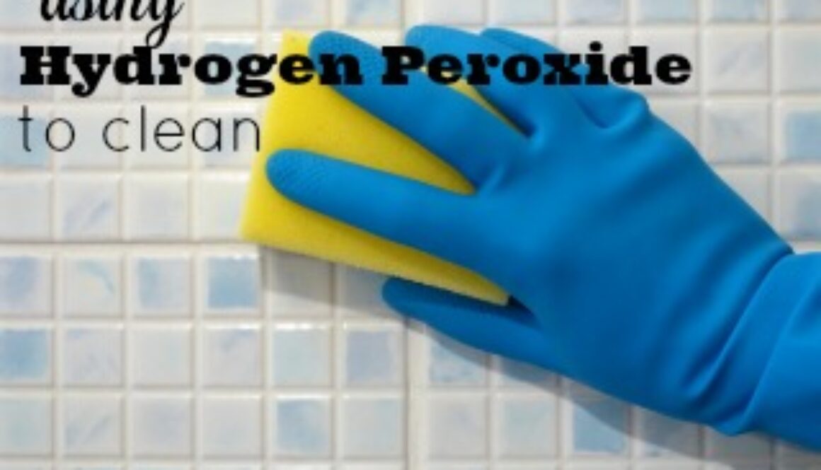 Cleaning with Hydrogen Peroxide