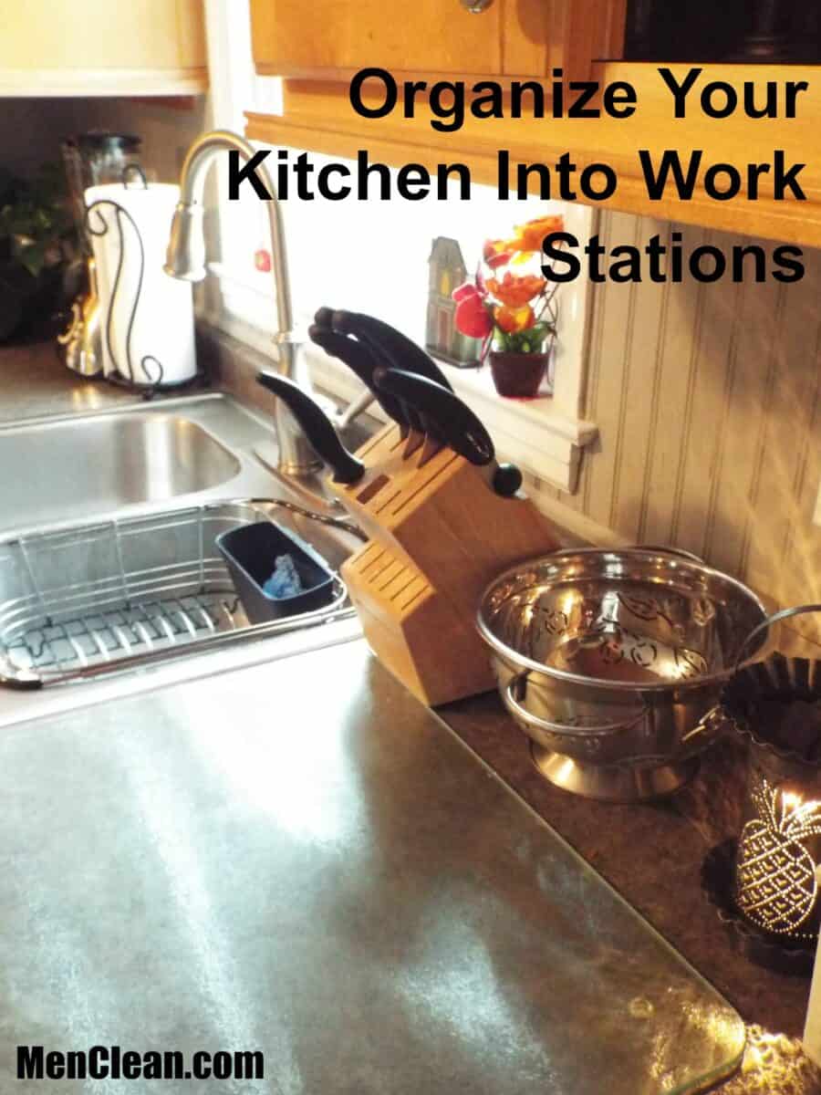 Organize Your Kitchen Into Work Stations